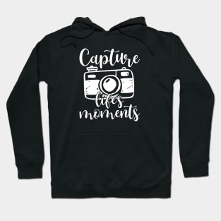 Capture Life's Moments Photography Hoodie